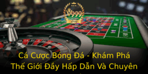 Ca Cuoc Bong A Kham Pha The Gioi Ay Hap Dan Va Chuyen Nghiep