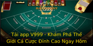 Tai App V999 Kham Pha The Gioi Ca Cuoc Inh Cao Ngay Hom Nay