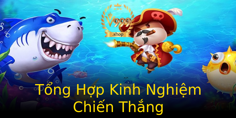 Tổng Hợp Kinh Nghiệm Chiến Thắng Tổng Hợp Kinh Nghiệm Chiến Thắng